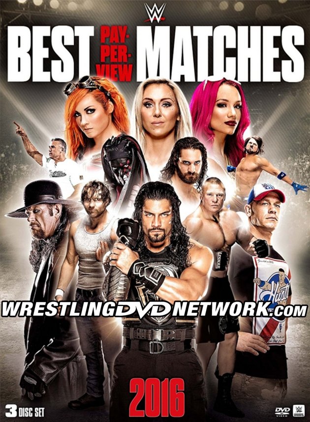 WWE Best PPV Matches of 2016