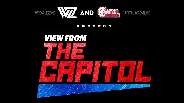 View From The Capitol #7: Last Stop To Mystery Dream Match 3000, Sonny Kiss & Matt Macintosh Go To War, More