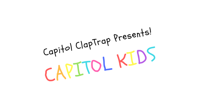 Exclusive: ‘Capitol Kids’ Excerpt From Executive Executive Producer Mr Entertainment’s New Variety Show ‘Capitol Claptrap’