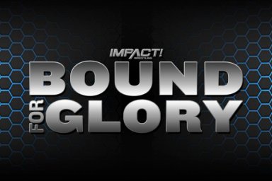 IMPACT Bound For Glory