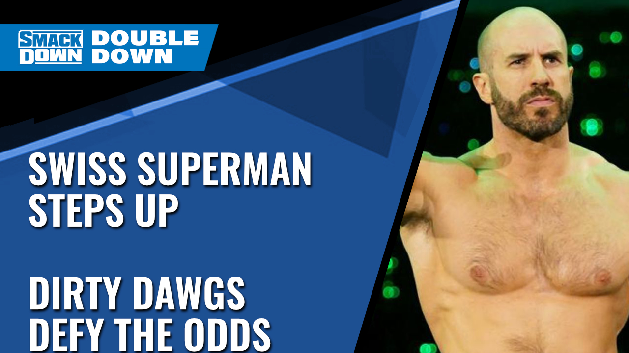 Swiss Superman Steps Up, Dirty Dawgs Defy The Odds- WrestleZone Podcast