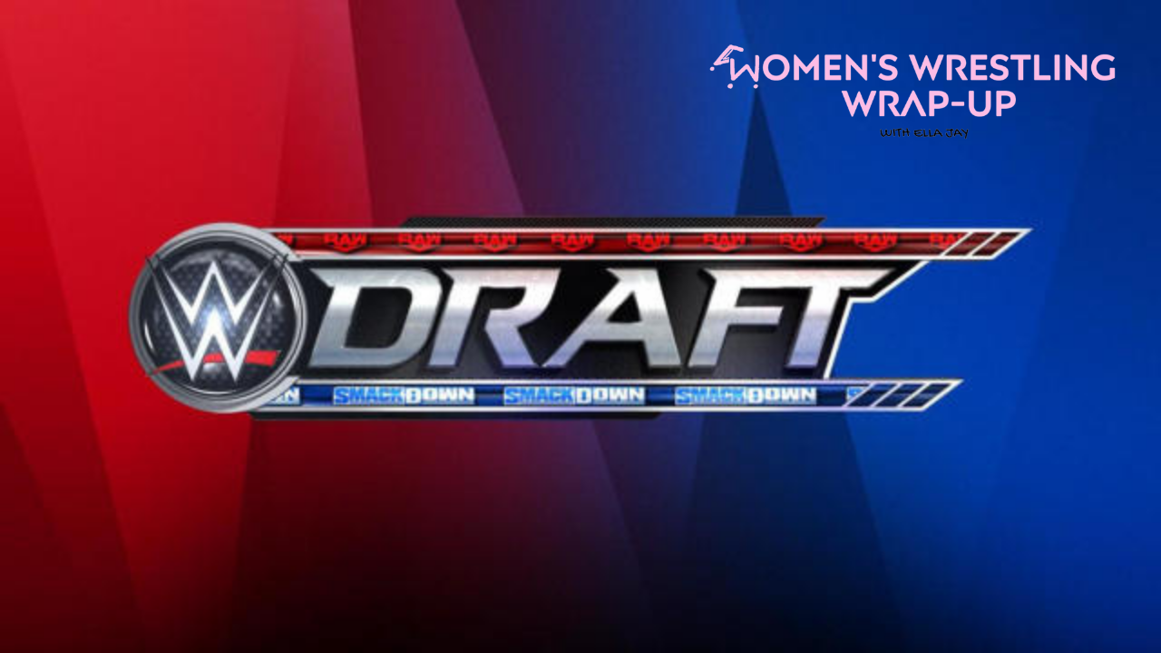 Women's Wrestling WrapUp WWE Draft Results, Knockouts Knockdown