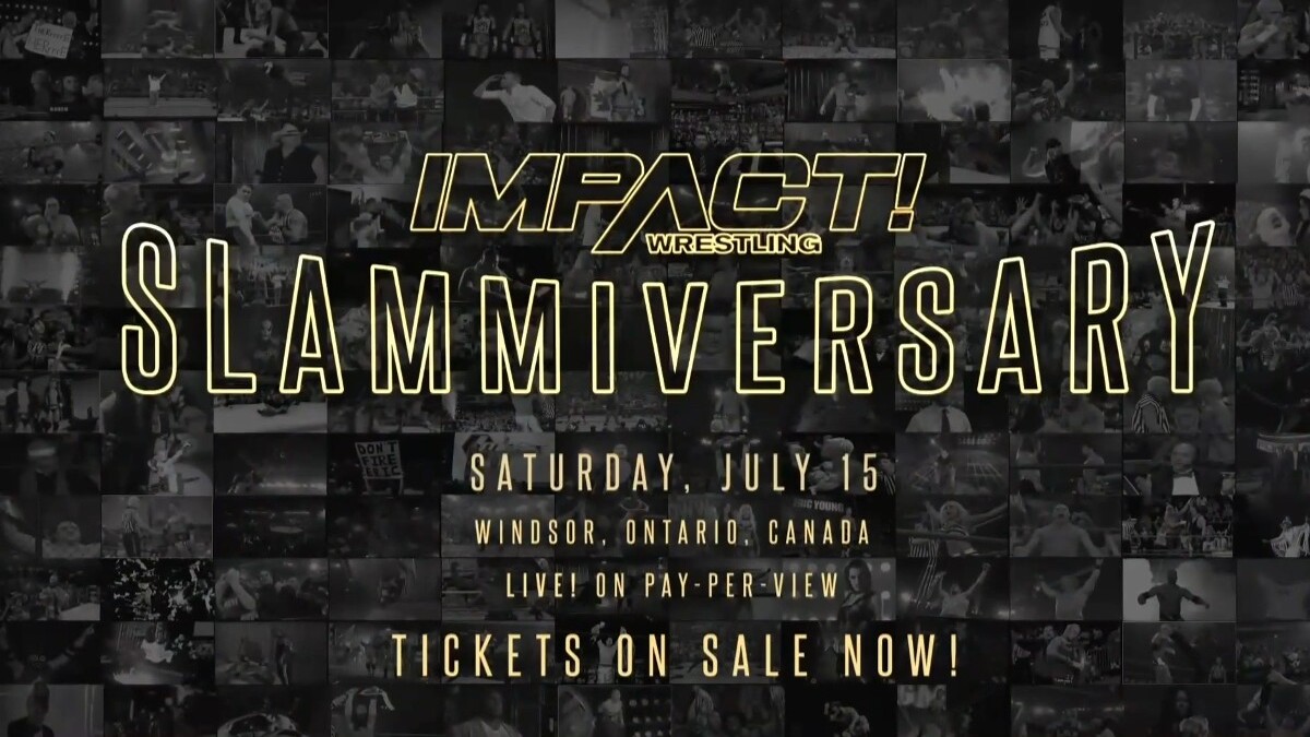 IMPACT Wrestling Confirms Date And Location For Slammiversary