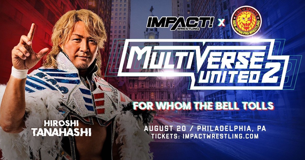 Hiroshi Tanahashi Set For IMPACT x NJPW Multiverse United 2