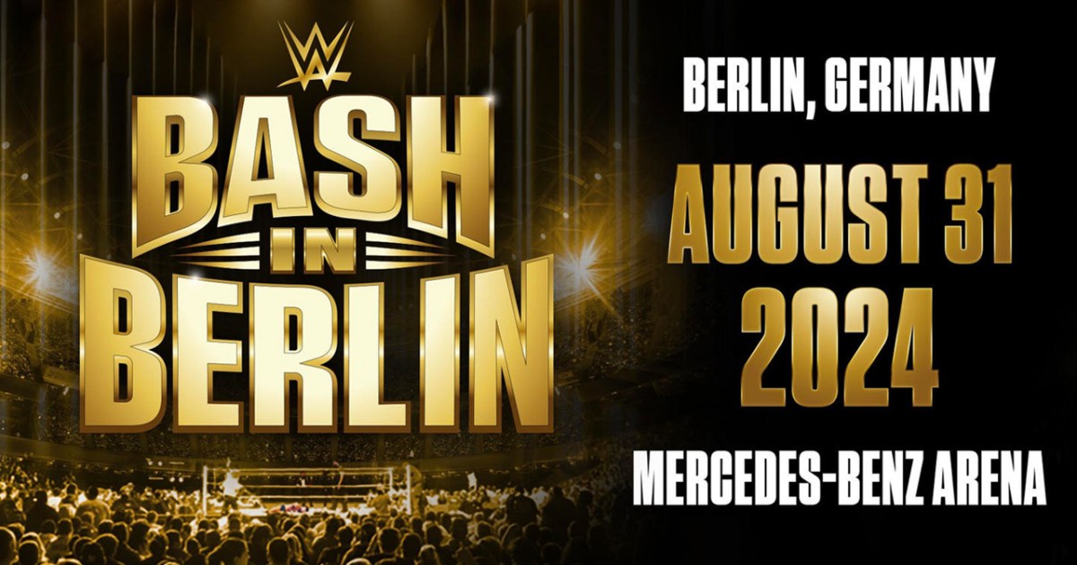 WWE Bash In Berlin Premium Live Event Coming To Germany