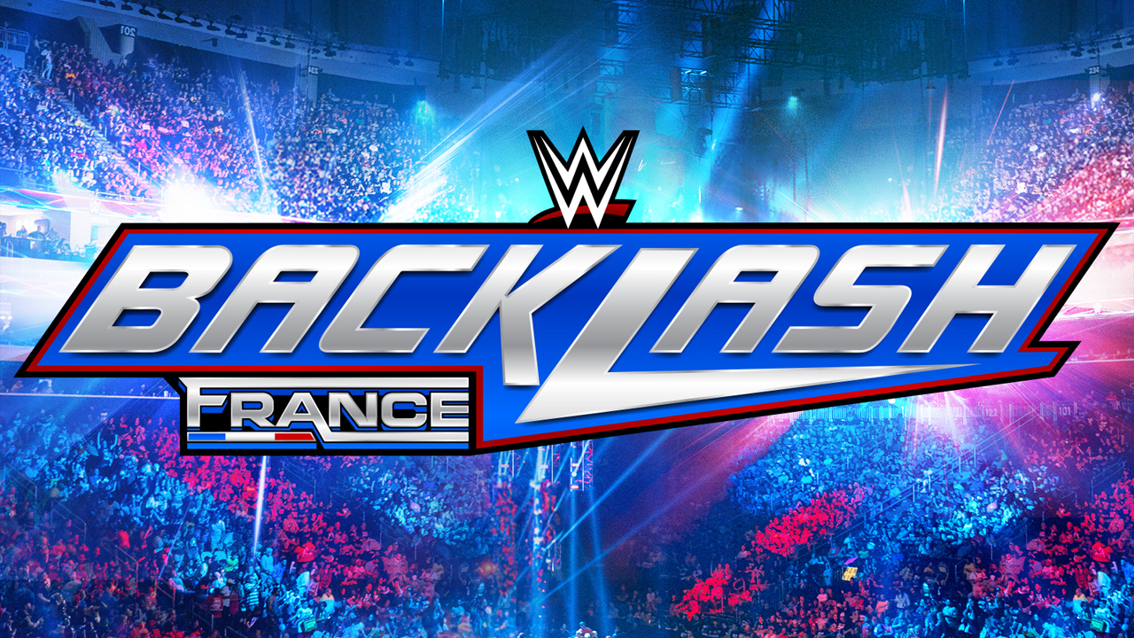 WWE Backlash 2024 Will Take Place In France Wrestlezone