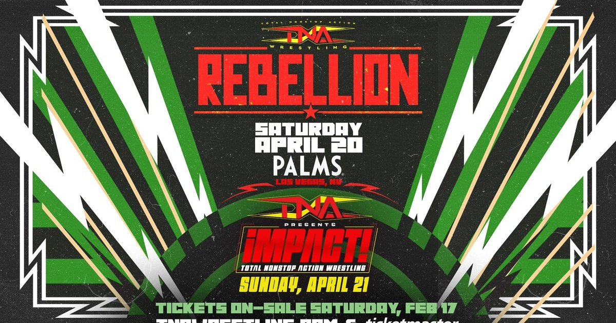 TNA Wrestling Returning To Las Vegas For Rebellion In April