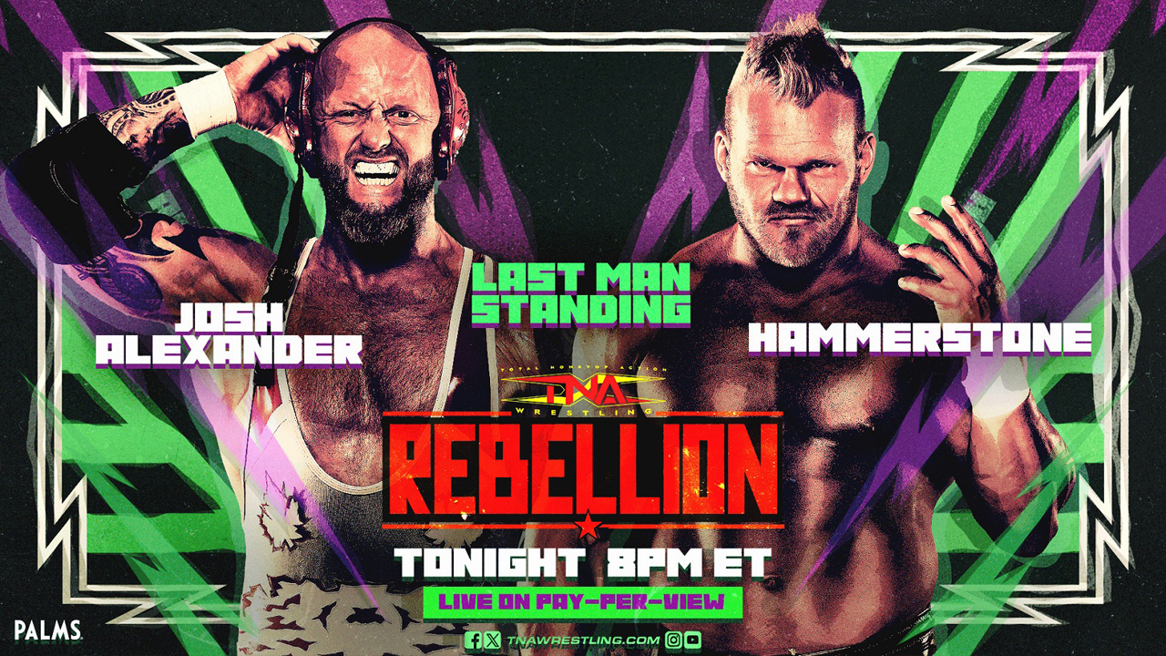 TNA Rebellion: Josh Alexander vs. Hammerstone Result