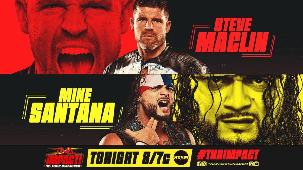 TNA iMPACT Steve Maclin Mike Santana