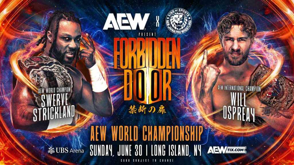 AEW x NJPW Forbidden Door Swerve Strickland Will Ospreay
