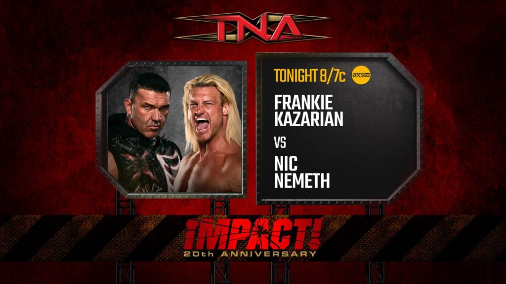 TNA iMPACT Nic Nemeth Frankie Kazarian