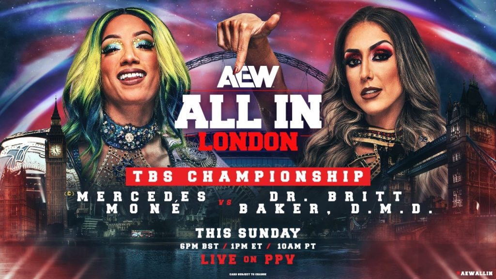 AEW All In Mercedes Mone Britt Baker