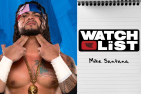 Mike Santana Watch List