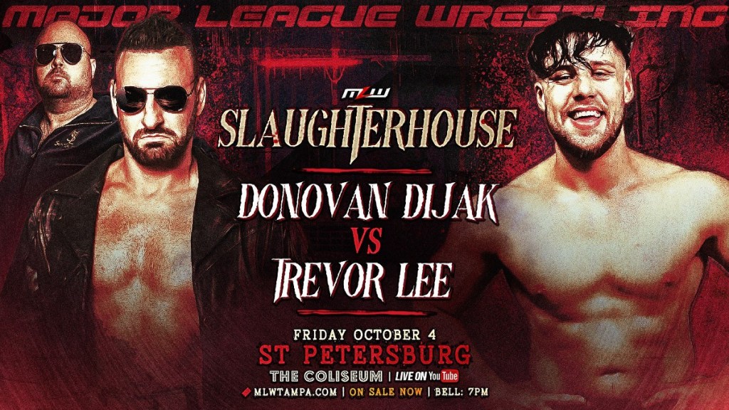 MLW Slaughterhouse Trevor Lee Donovan Dijak