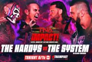 TNA iMPACT The Hardys The System