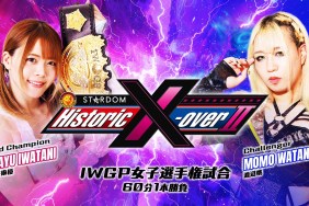 Mayu Iwatani Momo Watanabe NJPW STARDOM Historic X-Over II