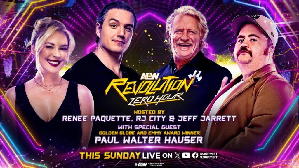 AEW Revolution Paul Walter Hauser Jeff Jarrett RJ City Renee Paquette