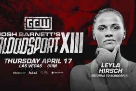 Leyla Hirsch GCW Josh Barnett's Bloodsport